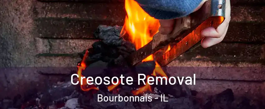  Creosote Removal Bourbonnais - IL