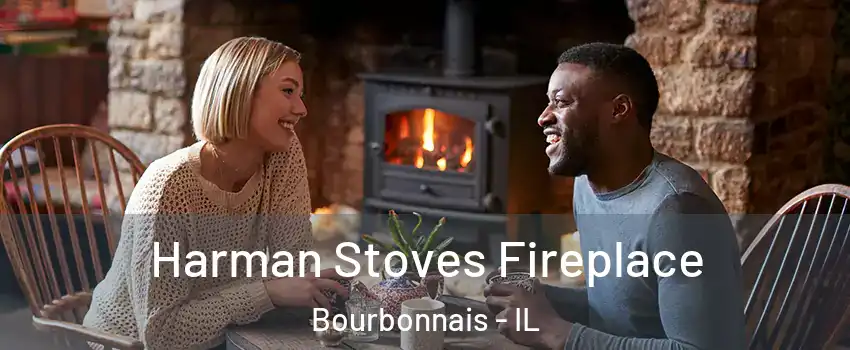 Harman Stoves Fireplace Bourbonnais - IL